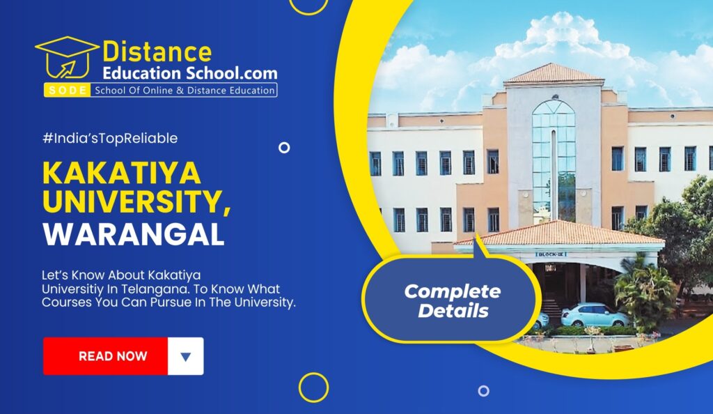 Distance Education in Kakatiya University