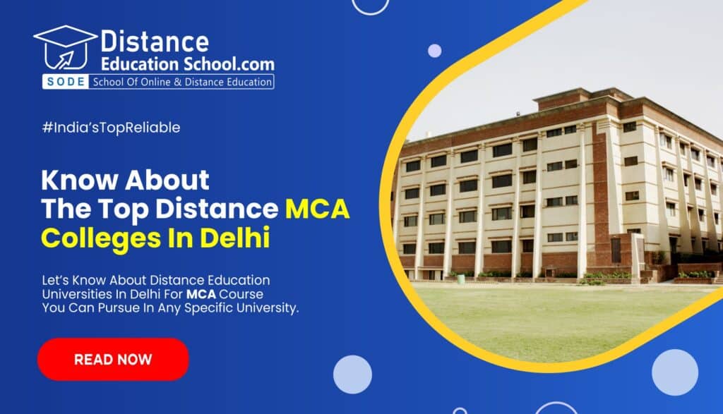 Top-Ranked Universities & Colleges for Online MCA in Delhi Featured Photo