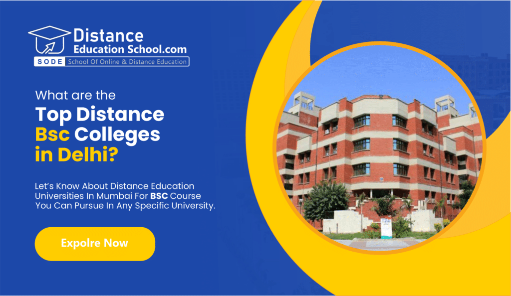 Distance BSc in Delhi