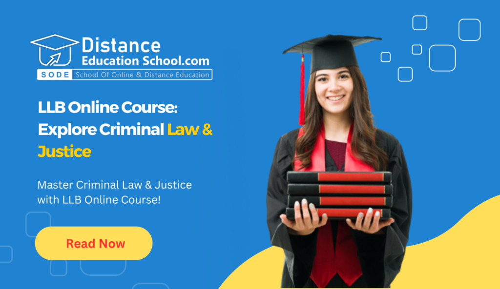LLB Online Course: Explore Criminal Law & Justice - Enroll Today!