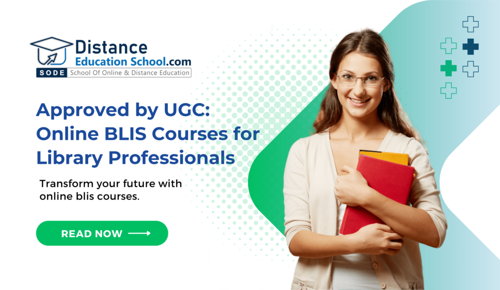 Online Learning BLIS Courses | UGC-Approved #2023