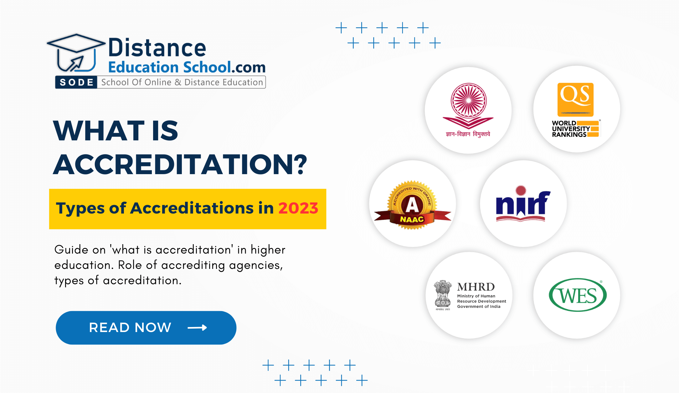 What is Accreditation and Importance of Higher Education