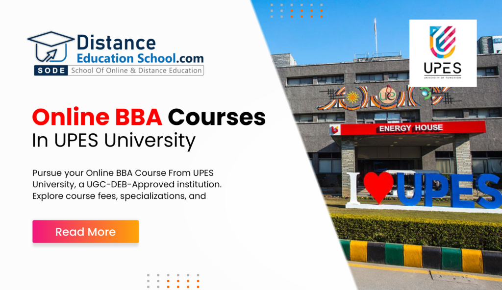 Pursue Your Online BBA Course from UPES University