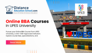 Pursue Your Online BBA Course from UPES University