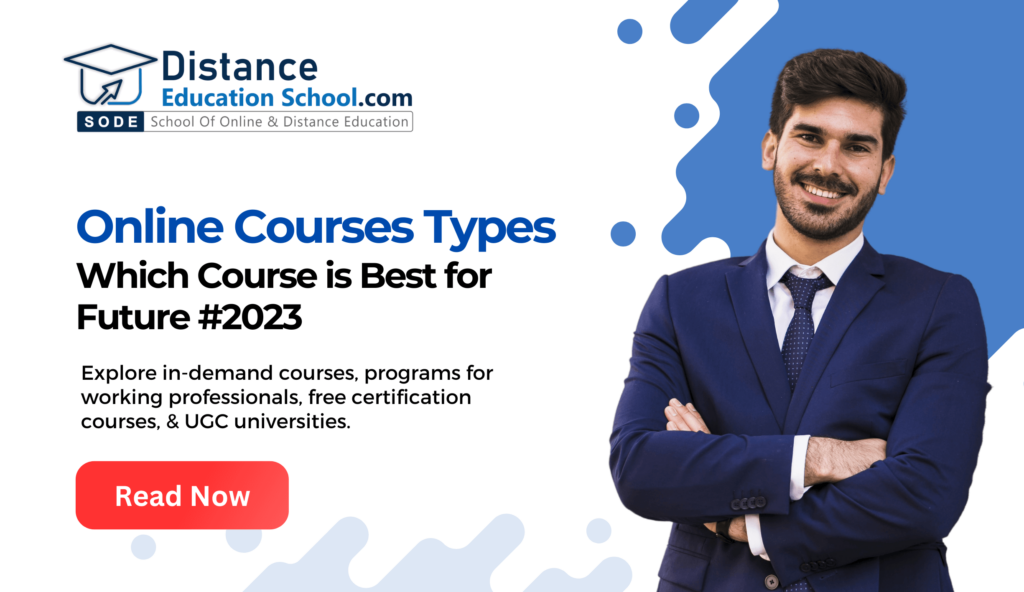 Online Courses Types and Which Course is Best for Future #2023