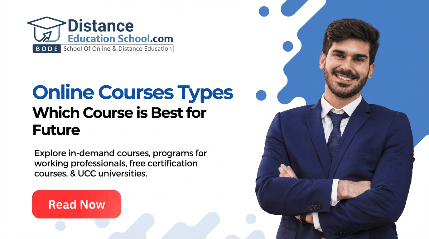Online Courses Types and Which Course is Best for Future