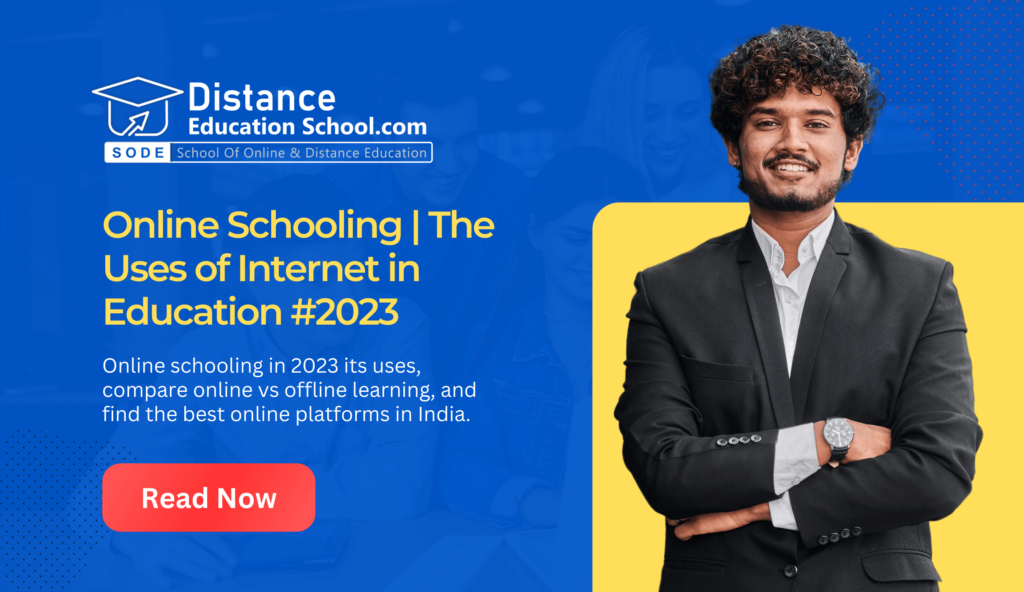 Online Schooling and Uses of Internet in Education #2023