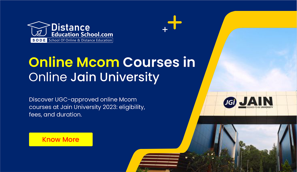 UGC Approved Online MCom Courses in Jain University 2024