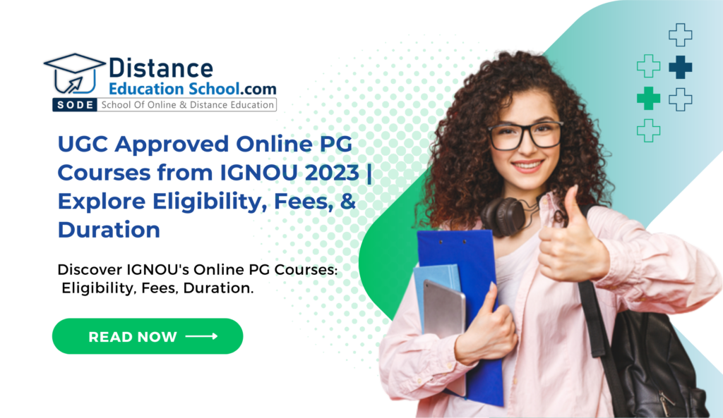 UGC Approved Online PG Courses from IGNOU 2024