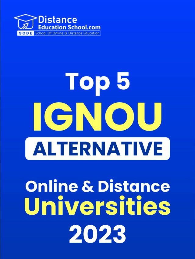 Top 5 IGNOU  Alternative  Online / Distance Universities 2024