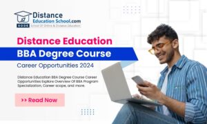 Distance Education BBA Degree Course Career Opportunities 2024