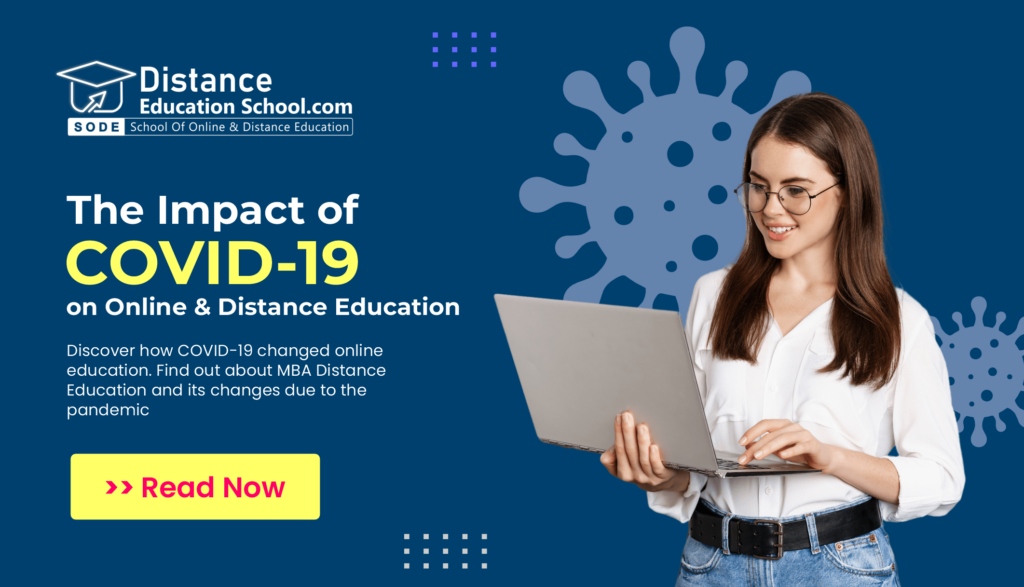 The Impact of COVID-19 on Online Distance Education