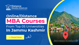 Online/Distance MBA Courses From Top 5 Universities Jammu Kashmir 2024