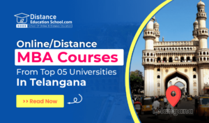 Top 5 Distance/Online MBA Courses in Telangana Universities