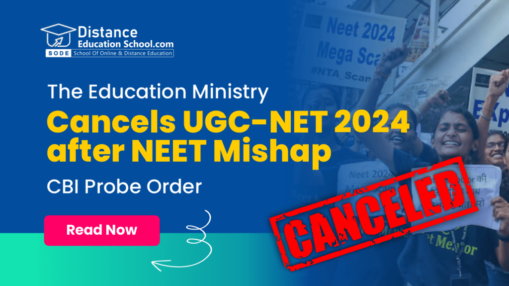 The Education Ministry cancels UGC-NET 2024