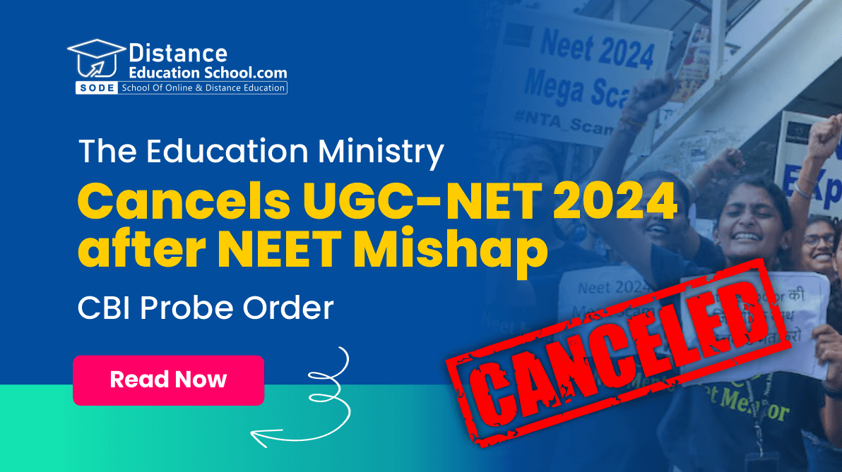 The Education Ministry cancels UGC-NET 2024