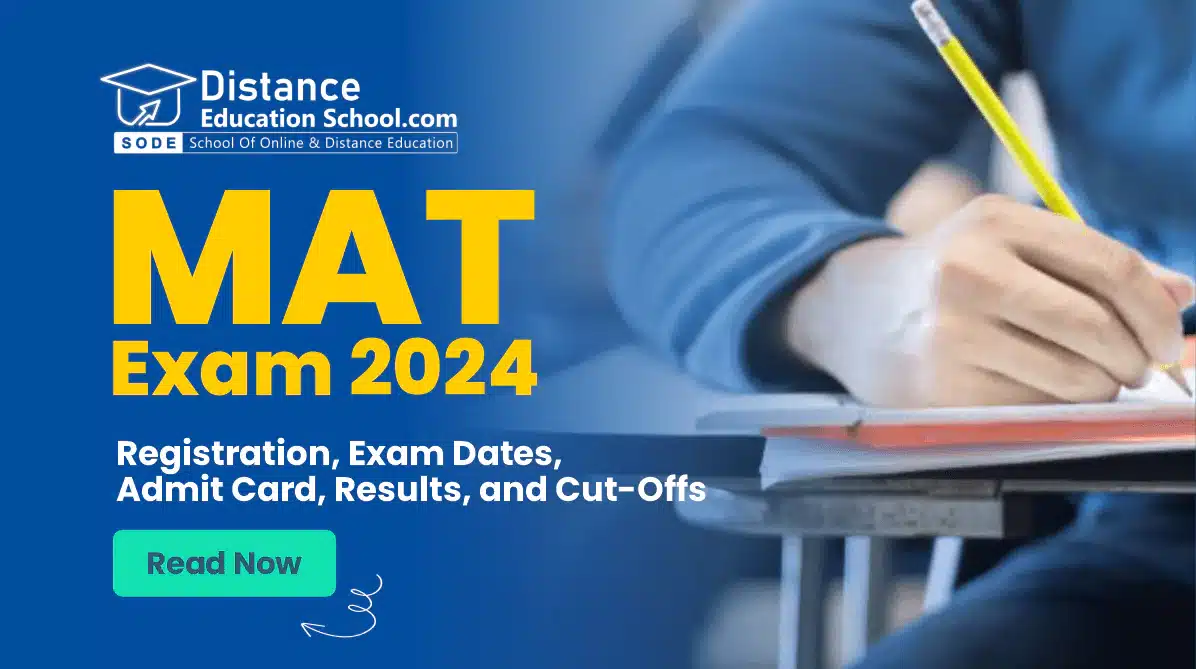 MAT Exam 2024: Registration, Exam Dates, Admit Card, Results