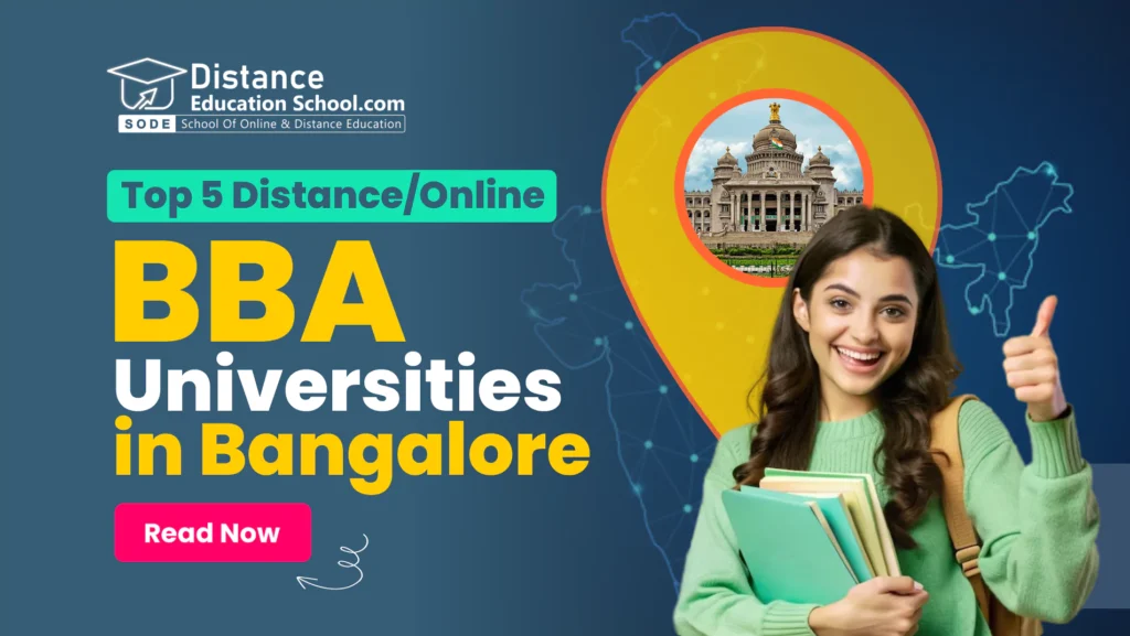 Top 5 Distance/Online BBA Degree Universities/Colleges in Bangalore