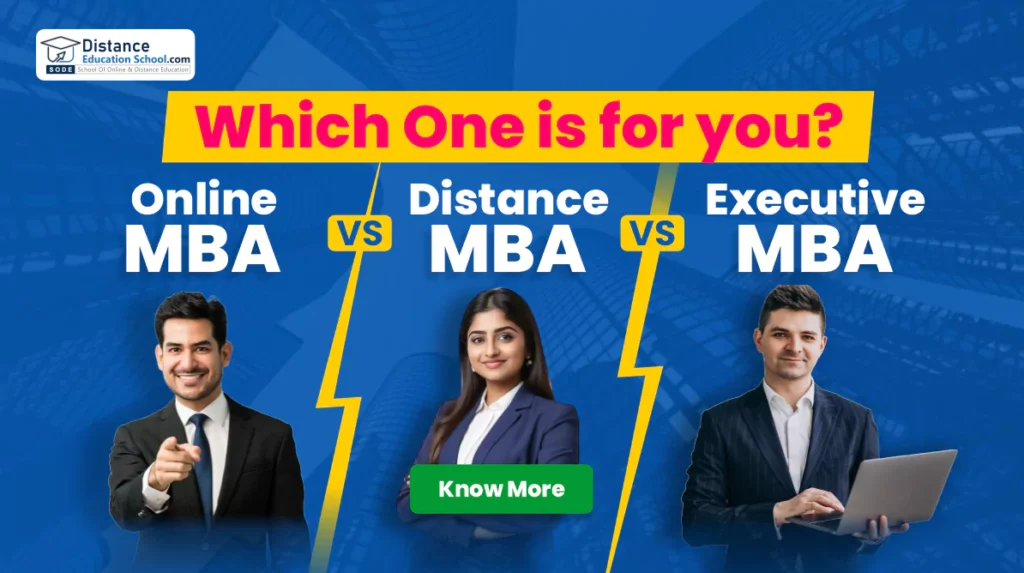 Online MBA vs Distance MBA vs Executive MBA