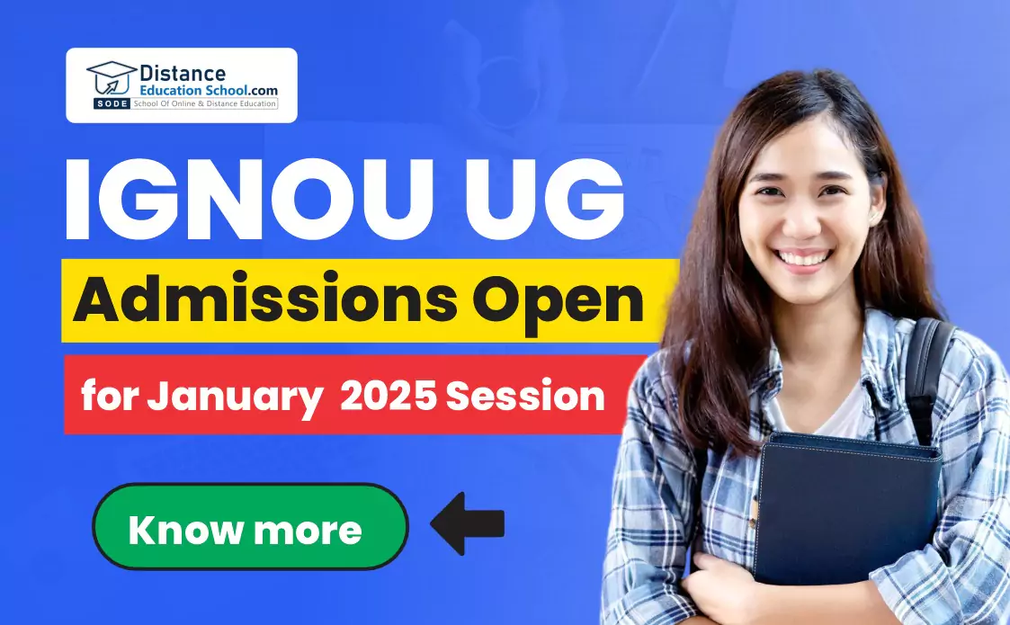 IGNOU UG Admissions for January 2025