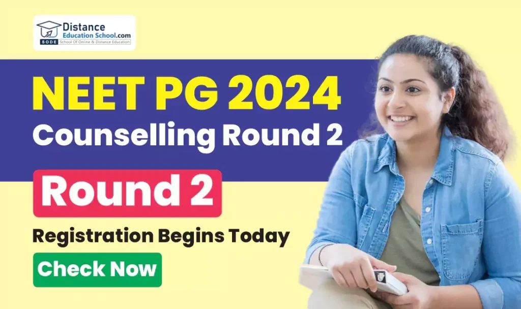 NEET PG 2024 Counselling Round 2