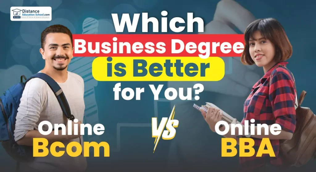 Online BCom degree vs Online BBA