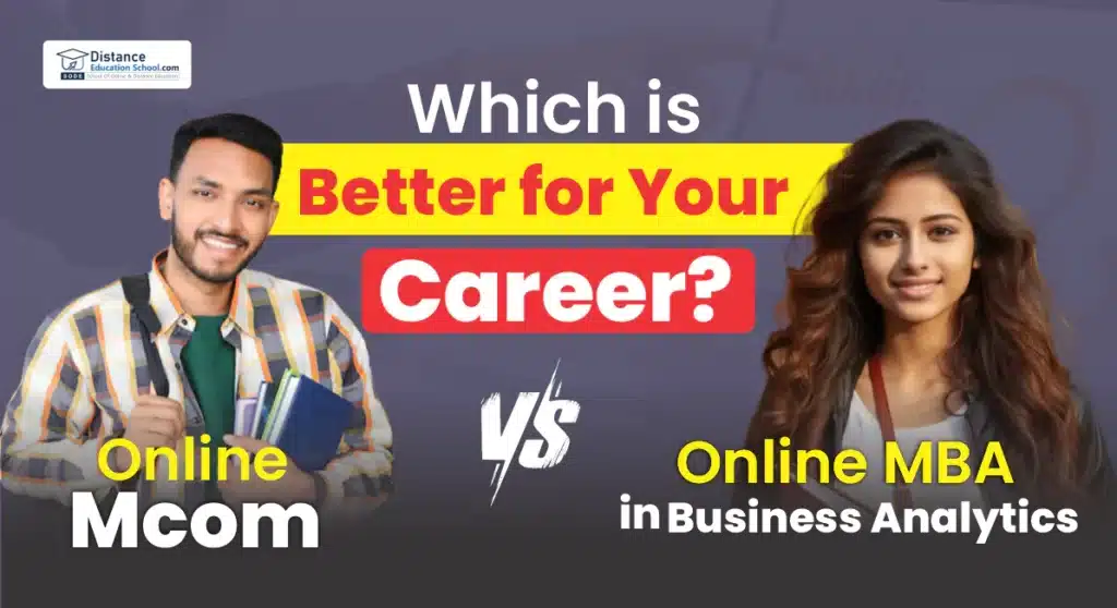 Online MCom vs Online MBA in Business Analytics