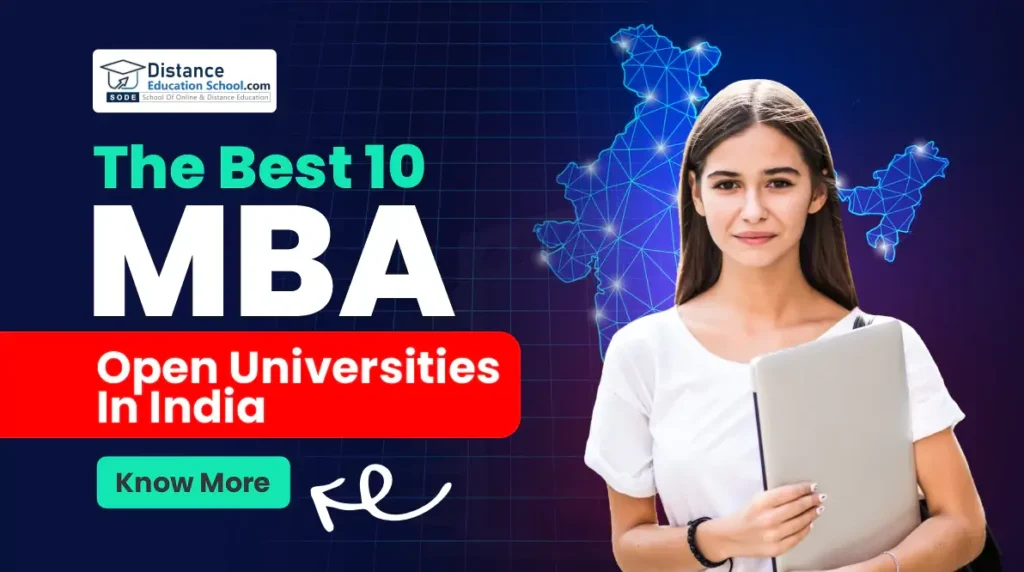 The Best 10 MBA Open Universities In India