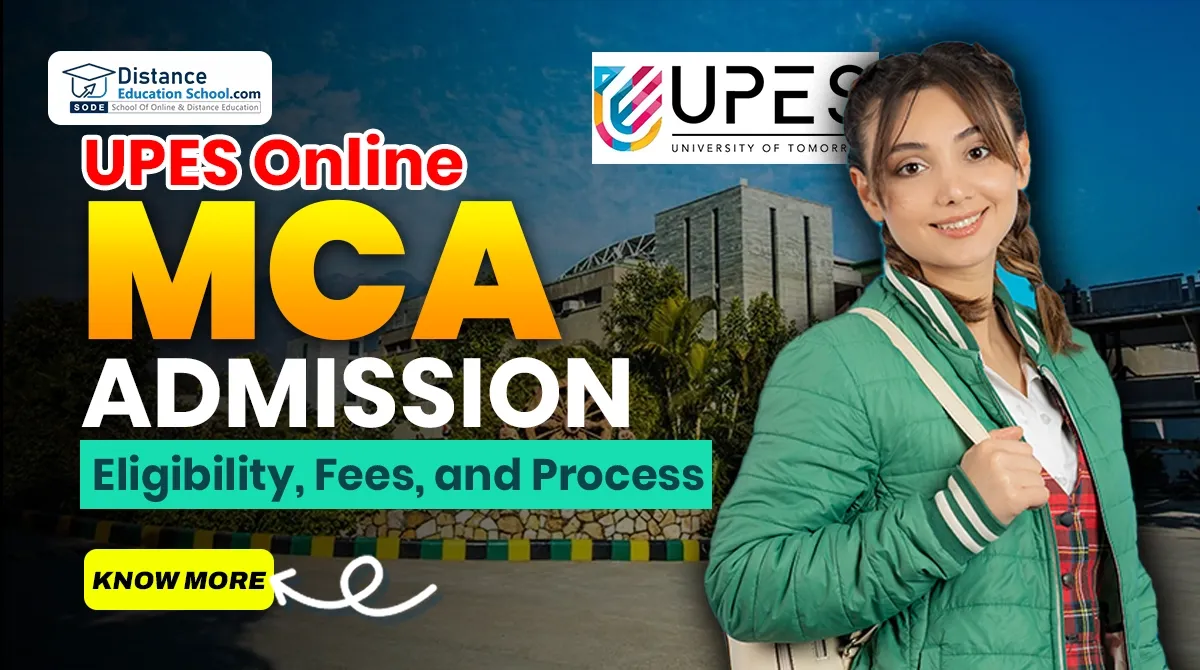 UPES Online MCA Admission