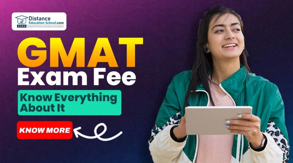 GMAT Exam Fees 2025 Know Everything About It
