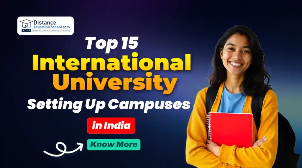 15 International Universities Opening Campuses in India