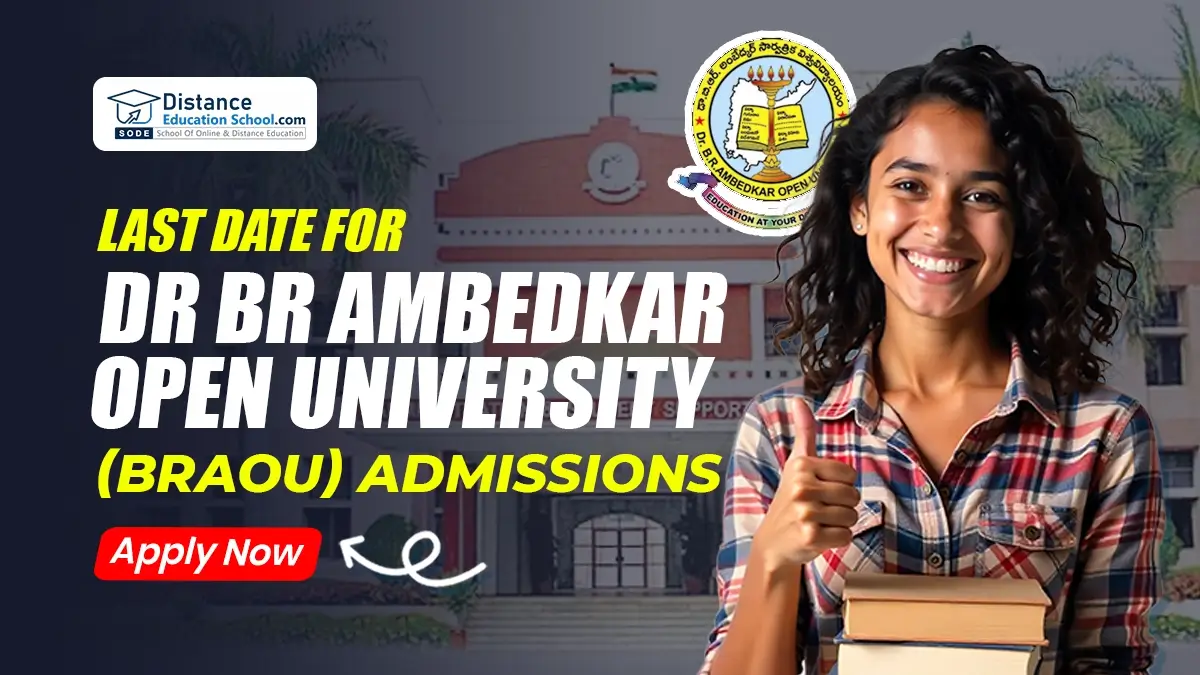 Last Date for Dr BR Ambedkar Open University BRAOU Admission