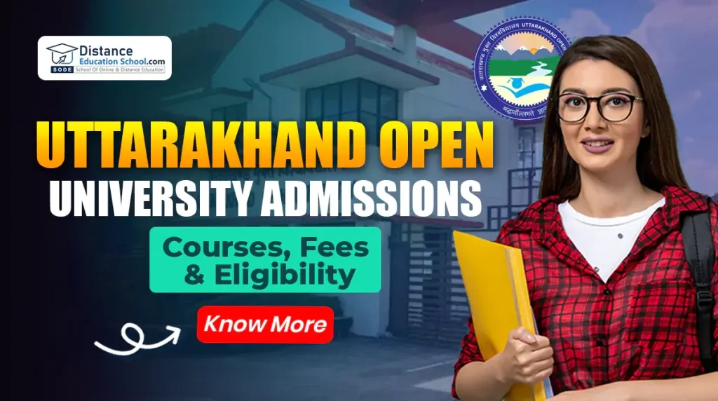 Uttarakhand Open University Admissions
