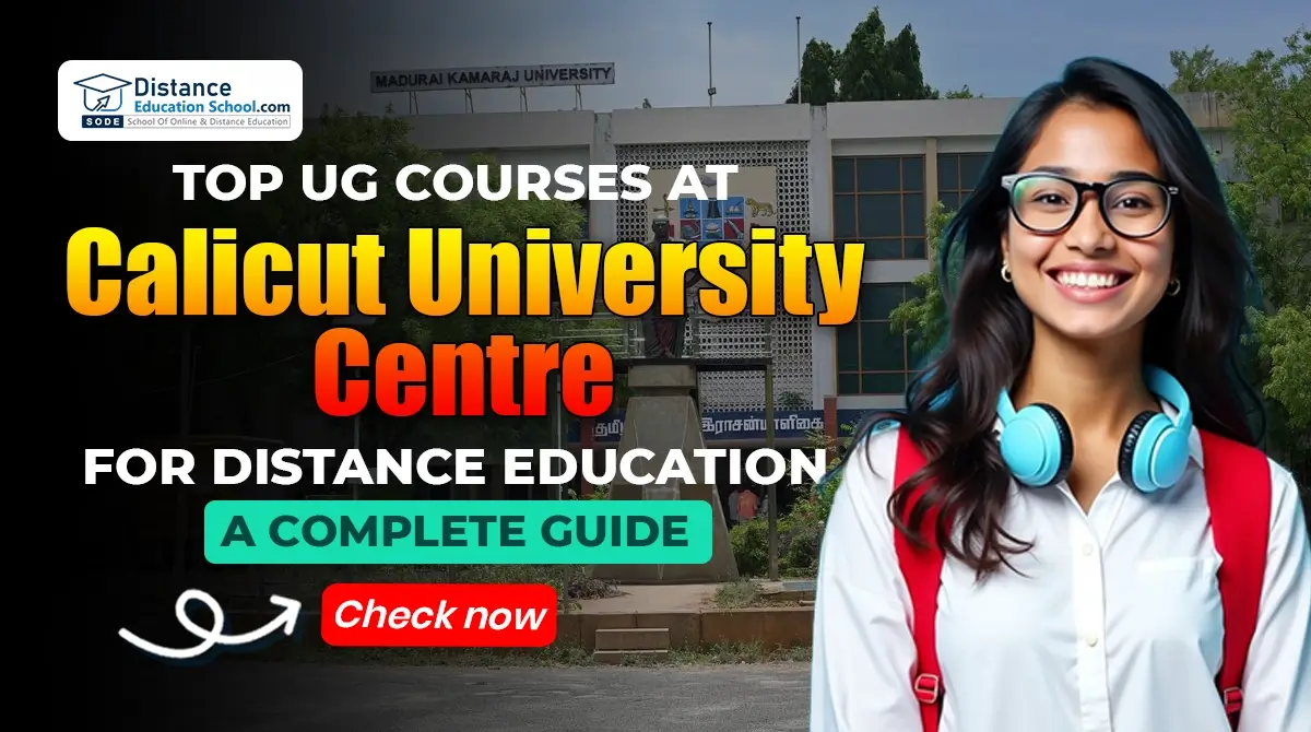 Top UG Courses at Calicut University Centre for Distance Education: A Complete Guide