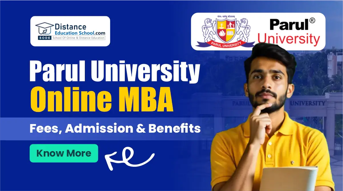 Parul University Online MBA: Fees, Admission & Benefits