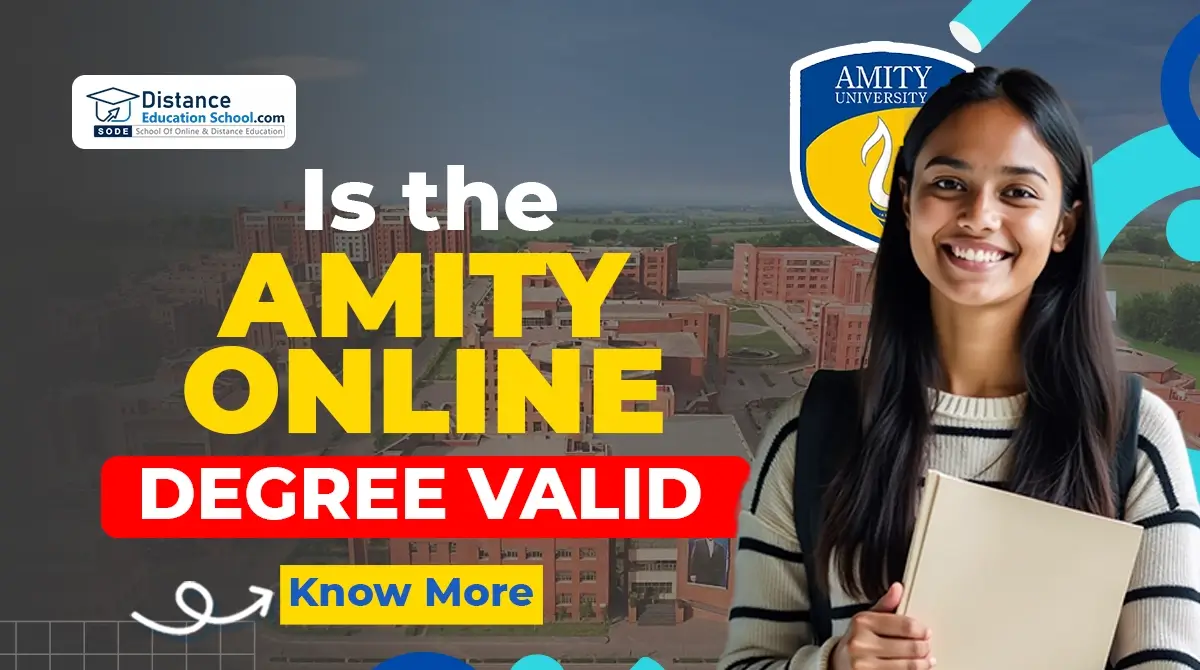 Is the Amity Online Degree Valid?