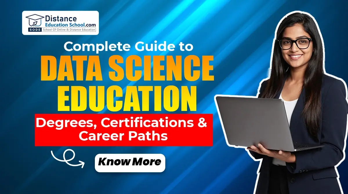 Complete guide to data science education degrees certifications and career paths
