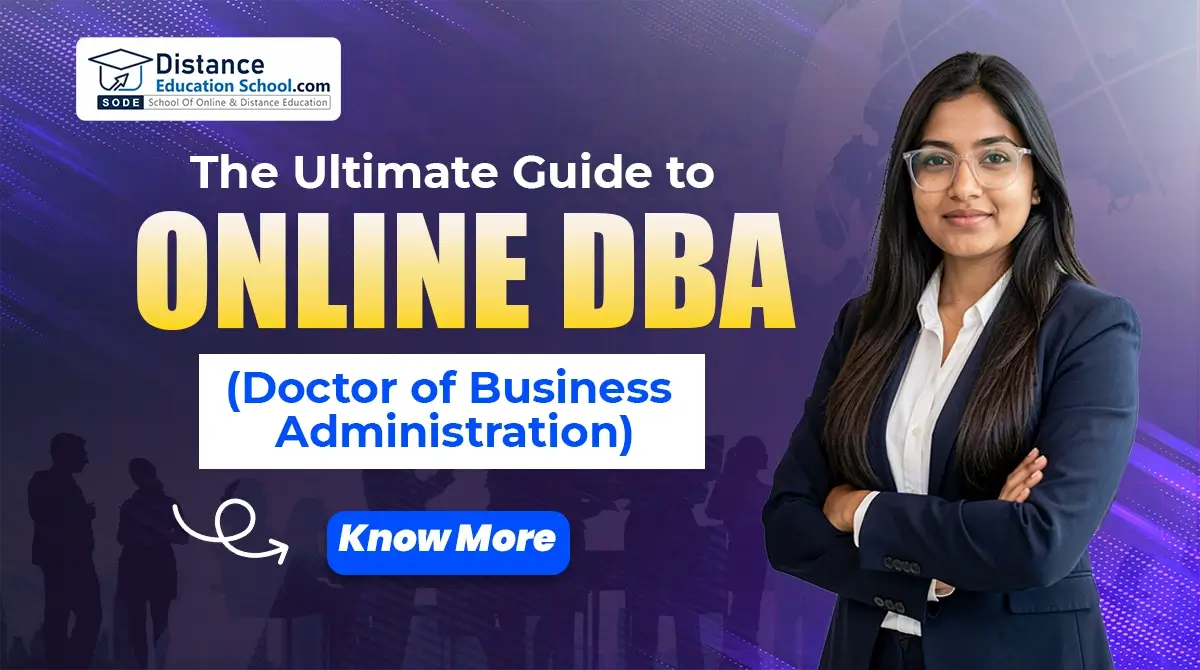 Complete guide to online DBA degree program structure, fees, careers, and admission 2026