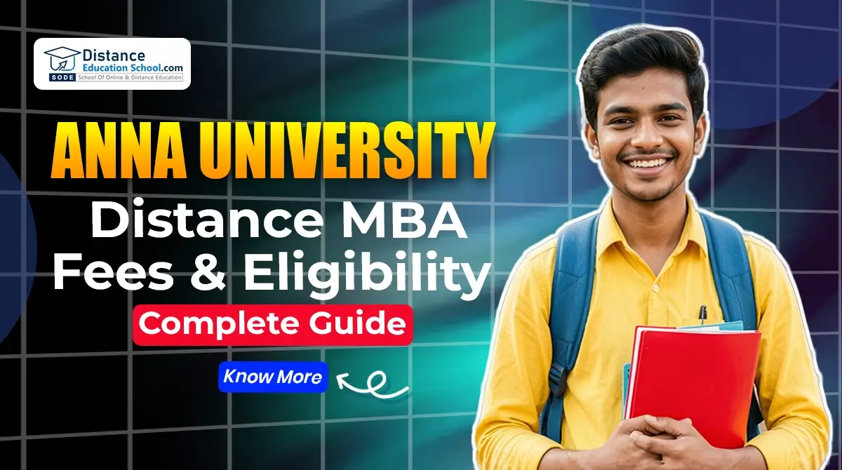 Anna University distance MBA fees and eligibility 2026 guide