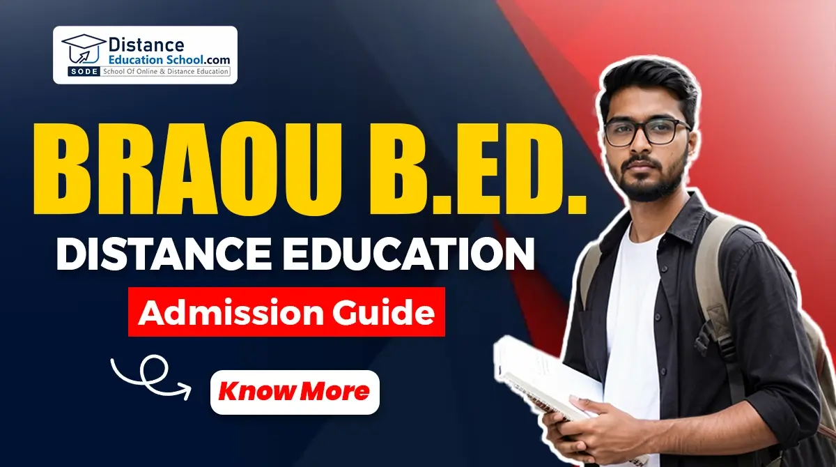 BRAOU B.Ed Distance Education Admission 2026 eligibility fees