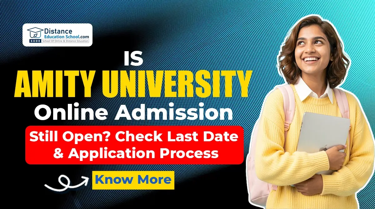Amity University Online Admission 2026 last date and process