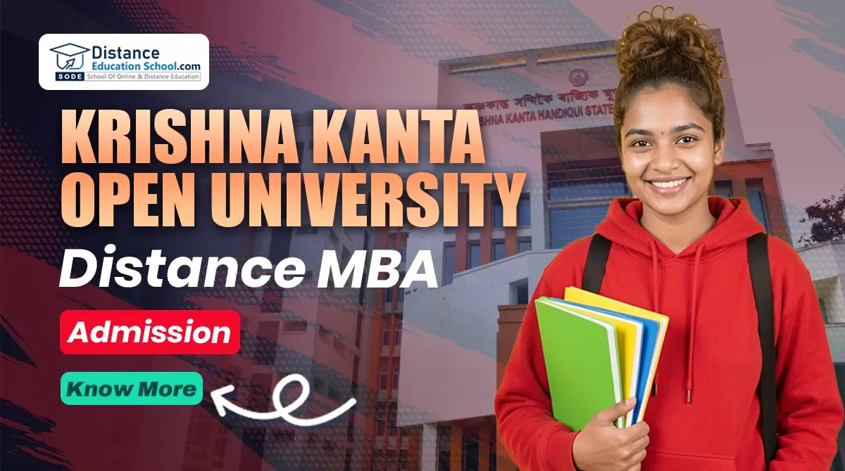 KKHSOU Distance MBA Admission 2026 last date and process
