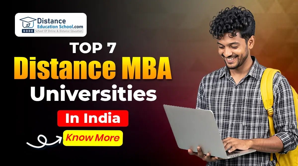 Top 7 Distance MBA Universities in India 2026 fees eligibility
