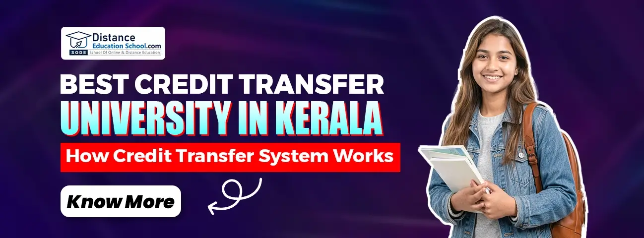 best credit transfer university in Kerala 2026 guide