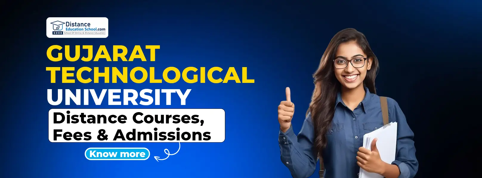 Gujarat Technological University Distance Courses Fees and Admissions