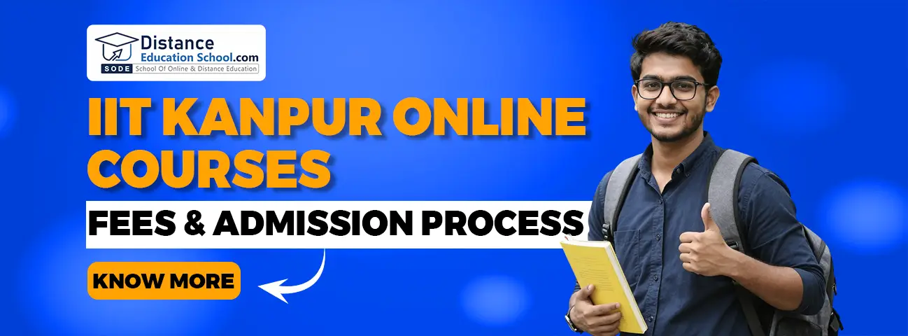 IIT Kanpur Online Courses, Fees Admission Process