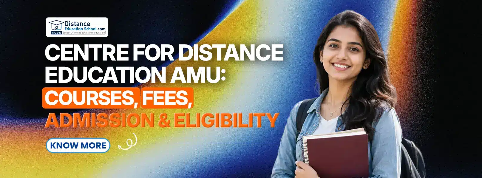 Centre for Distance Education AMU courses, fees, admission and eligibility 2026
