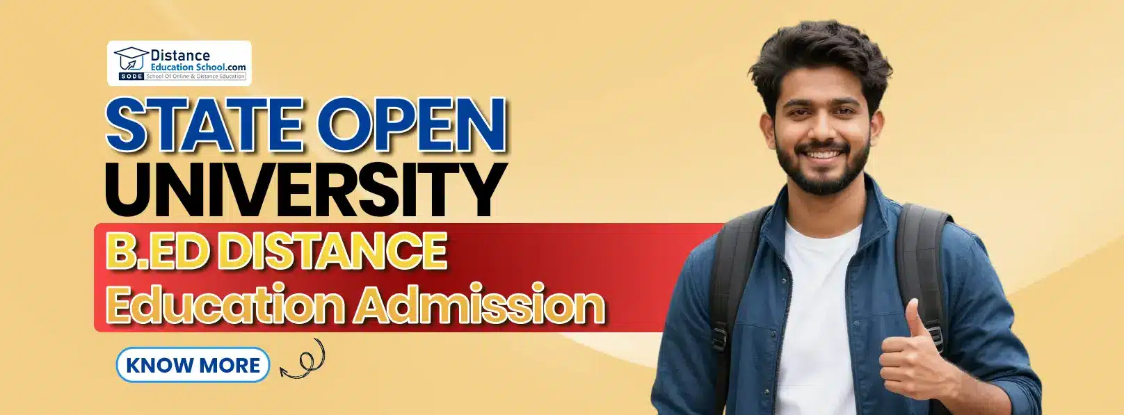 State Open University B.Ed Distance Education Admission 2026 eligibility, fees and last date