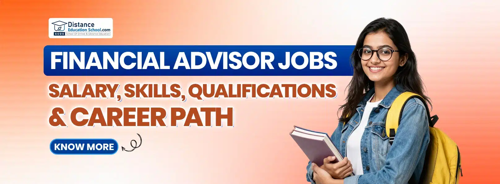 Financial advisor jobs banner with student holding books, Distance Education School online career path details